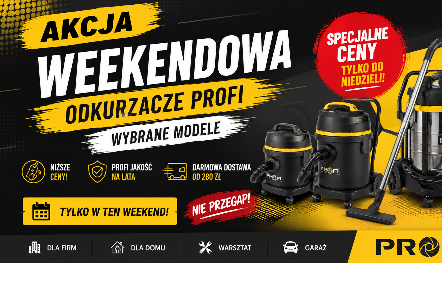 promocja weekendowa profi